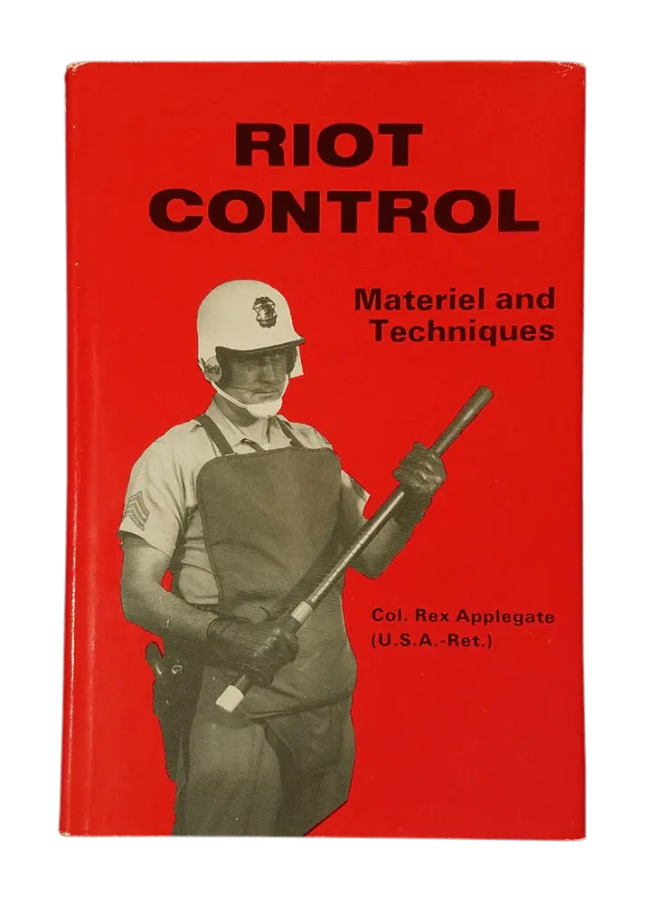 Manuals like Rex Applegate’s “Riot Control” guided officers through the unrest of the 1960s, before less-lethal munitions arrived the U.S.